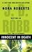 Innocent in Death by J.D. Robb