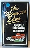The Winner's Edge: How to Win at Casino Gambling