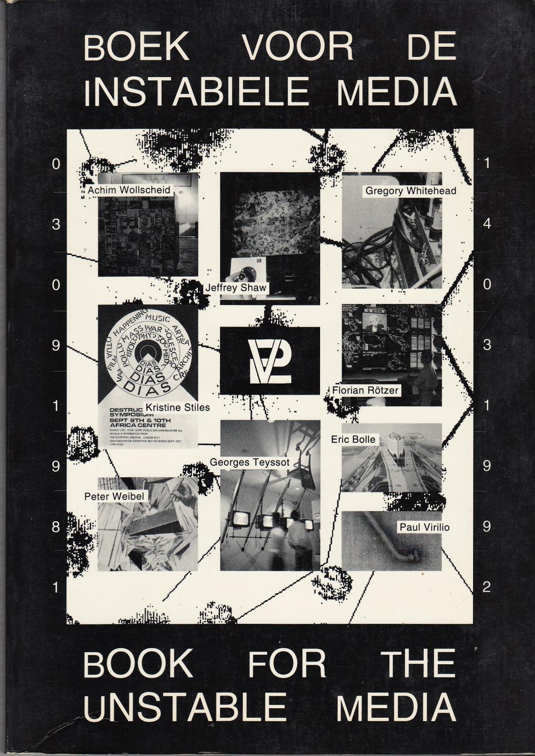 Book For The Unstable Media / Boek Voor De Instabiele Media (Paperback)