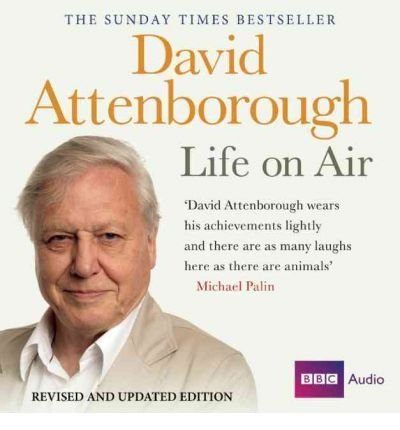 Life on Air: Memoirs of a Broadcaster