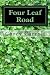 Four Leaf Road by Corey A Carroll (2014-08-28)