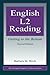 English L2 Reading: Getting to the Bottom (ESL & Applied Linguistics Professional Series) by Birch, Barbara M. (September 6, 2014) Paperback 3