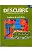 Descubre - Lengua Y Cultura Del Mundo Hispanico Nivel 3 by José A. Blanco
