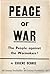 Peace or War: The People Ag...