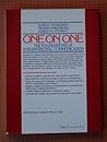 One on One: The Foundations of Interpersonal Communication