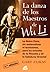 Danza de los Maestros Wu Li (Conciencia Global) (Spanish Edition) by G. Zukav (1999-03-01)