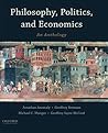 Philosophy, Politics, and Economics: An Anthology by Anomaly, Jonathan, Brennan, Geoffrey, Munger, Michael C., Sayre-McCord, Geoffrey(June 26, 2015) Paperback