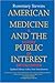 American Medicine and the P...