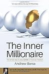 The Inner Millionaire: The simple step by step GUIDE to Financial Freedom Paperback March 19, 2015
