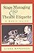[(Stage Managing and Theatre Etiquette : A Basic Guide)] [By (author) Linda Apperson] published on (September, 1998)