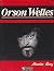 Orson Welles (French Edition)