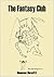 The Fantasy Club Edition 2 by Duncan Hewitt