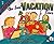 The Best Vacation Ever (MathStart 2)