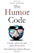 The Humor Code: A Global Search for What Makes Things Funny Paperback April 28, 2015