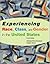 Experiencing Race, Class and Gender in U. S.: 4th (fourth) edition