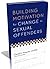 Building Motivation for Change in Sexual Offenders
