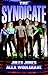The Syndicate: Volumes 1 & 2 by Jules Jones (2005-11-30)