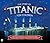 The Story of Titanic for Children: Astonishing Little-Known Facts and Details About the Most Famous Ship in the World by Joe Fullman(2016-04-05)