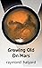 Growing Old On Mars by Raymond Halyard