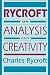 Rycroft on Analysis and Creativity by Charles Rycroft (1992-05-01)