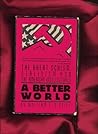 A Better World-The Great Schism: Stalinism and the American Intellectuals (Touchstone Books (Paperback))