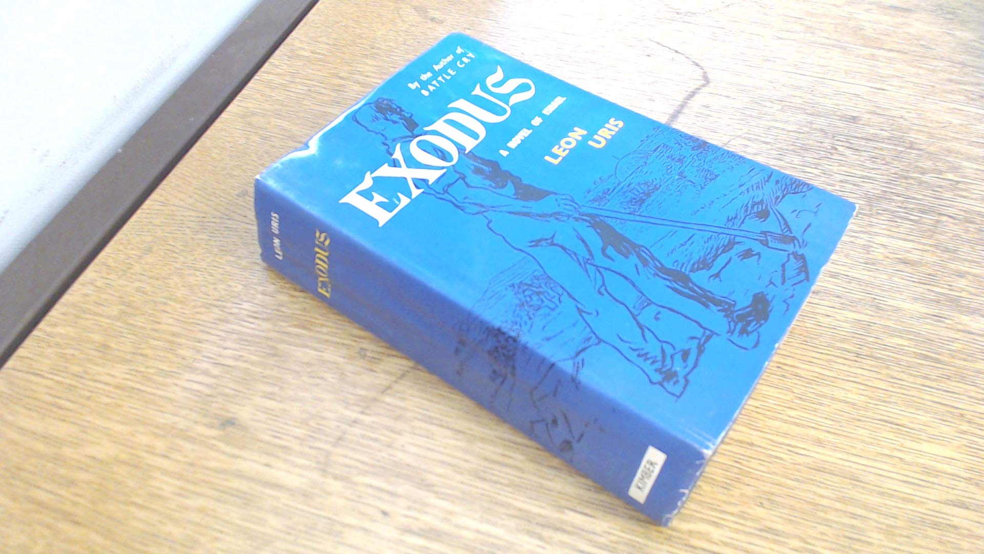 Exodus A Novel Of Israel