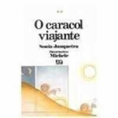 Caracol Viajante, O (Paperback)