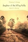 Daughter of the Killing Fields: Asrei's Story