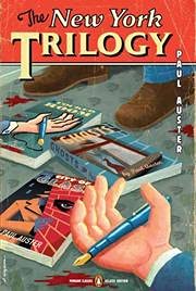 The New York Trilogy( City of Glass; Ghosts; The Locked Room)[NEW YORK TRILOGY][Paperback]