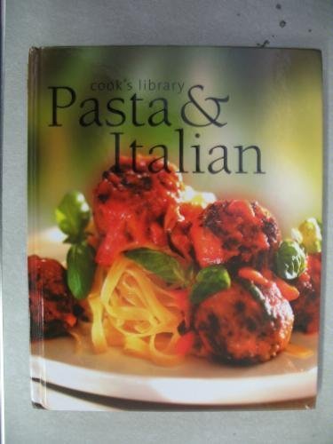 Cook's Library: Pasta & Italian (Paperback)