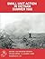 Small Unit Action in Vietnam, Summer 1966 by Jr., USMCR, Captain Francis J. West (2014-06-10)