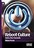 Reboot Culture: Comics, Fil...