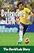Defending the Line( The Dav...
