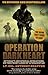 Operation Dark Heart: Spycraft and Special Operations on the Front Lines of Afghanistan by Shaffer, Anthony (2012) Paperback