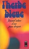L'herbe bleue