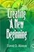 Creating a New Beginning