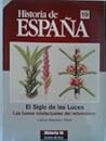El siglo de las luces: Las bases intelectuales del reformismo (Historia de España) (Spanish Edition) El siglo de las luces: Las bases intelectuales del reformismo (Historia de España) (Spanish Edition)