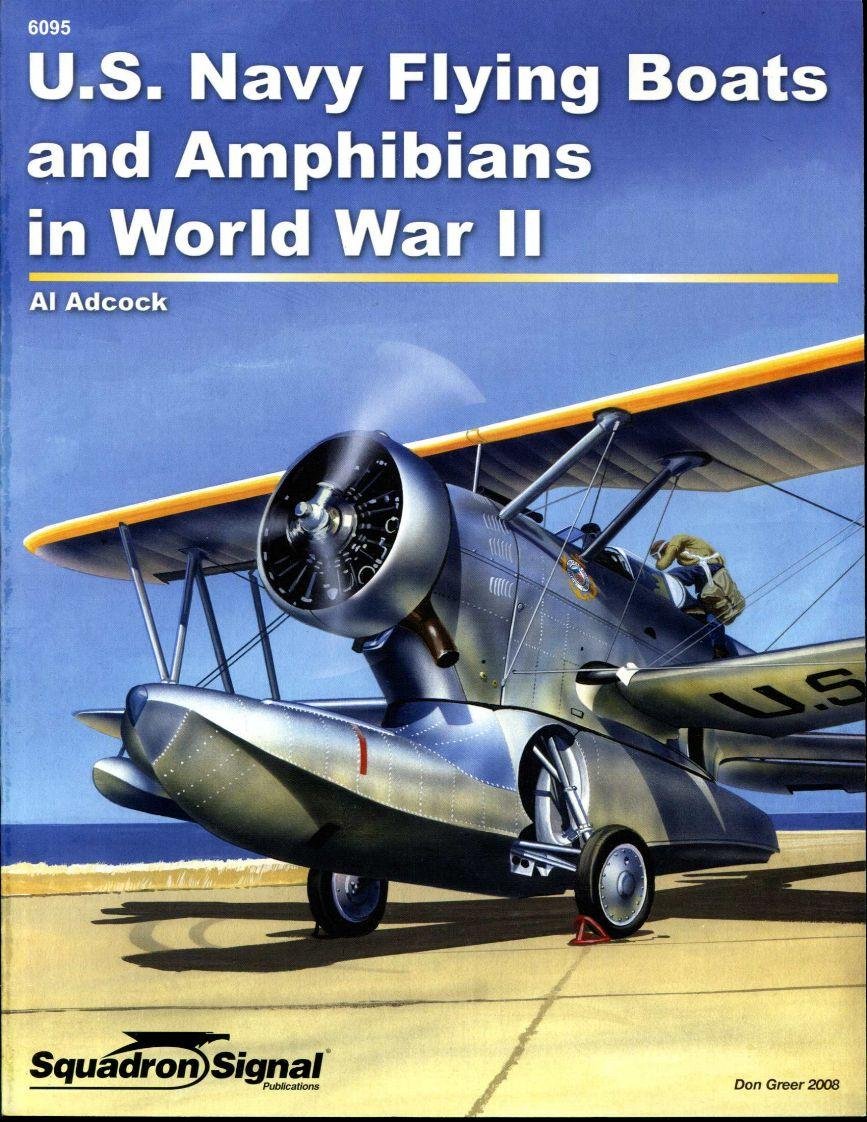 U.S. Navy Flying Boats and Amphibians in World War II - Specials series (6095)