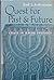 Quest for Past and Future: Essays in Jewish Theology