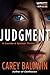 Judgment: A Cassidy & Spenser Thriller (Cassidy & Spenser Thrillers) by Carey Baldwin (2014-11-18)