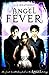 [Angel Fever] [By by L.A. Weatherly