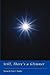 Still, There's a Glimmer by Hunley, Tom C. (2004) Paperback