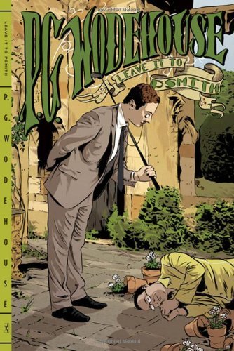 Leave It to Psmith by P. G. Wodehouse