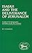 Isaiah and the Deliverance of Jerusalem: A Study of the Interpretation of Prophecy in the Old Testament