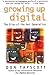 Growing Up Digital: The Rise of the Net Generation by Don Tapscott (1999-06-09)