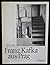 Franz Kafka aus Prag