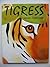 Tigress by Helen Cowcher (1991-10-01)