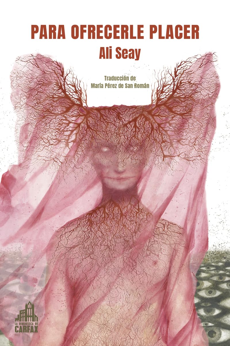 Portada de Para ofrecerle placer, de Ali Seay