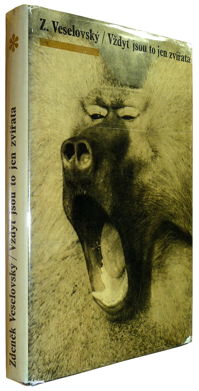 Vzdyt' Jsou To Jen Zvirata (Hardcover)