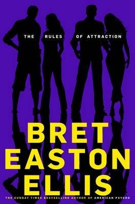 TheRules of Attraction by Ellis, Bret Easton ( Author ) ON Apr-01-2011, Paperback